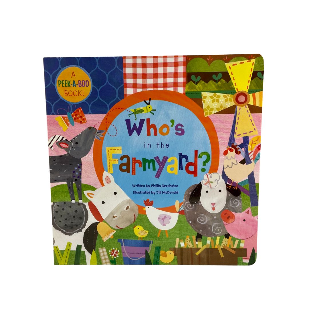 Who&#39;s in the Farmyard? - Board Book
