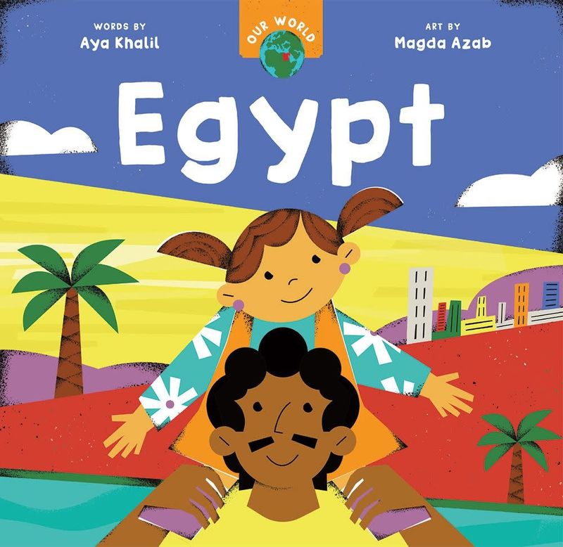 Our World: Egypt - Board Book