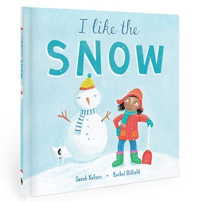 I Like the Snow- Hard Cover