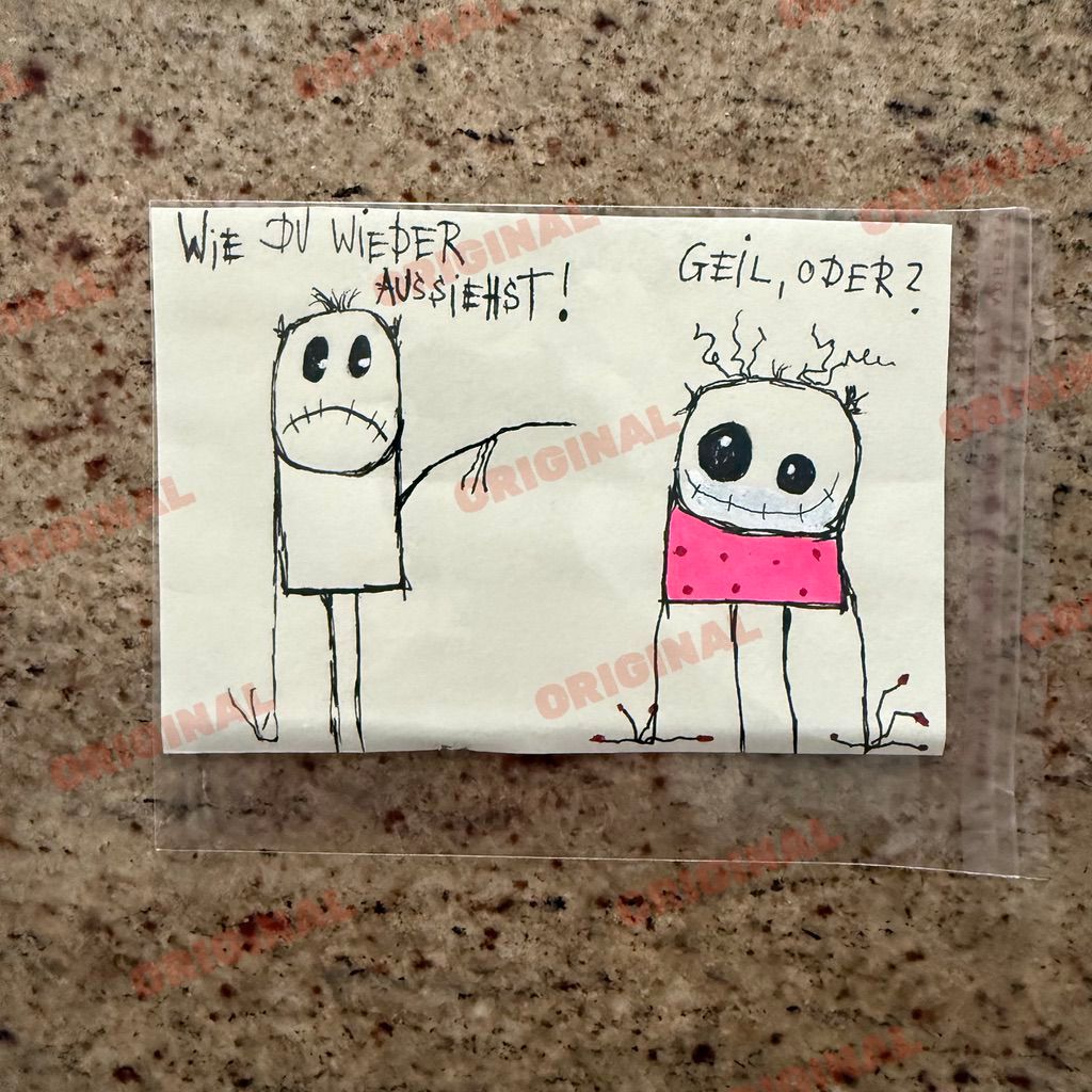 Wie du wieder aussiehst