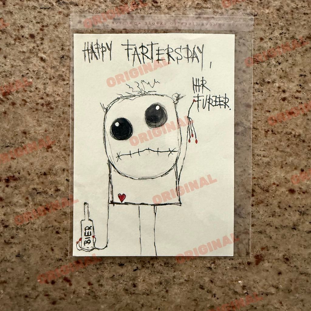 Happy Fartersday, ihr Furzer.