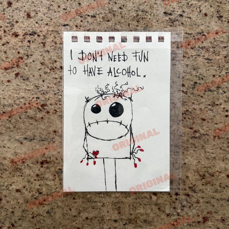 I dont need fun to have alcohol