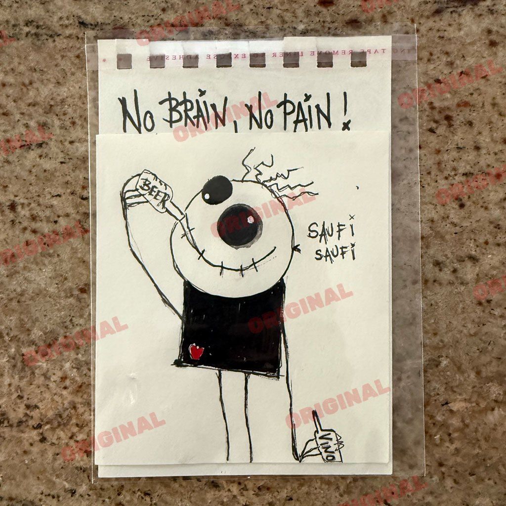 No brain, no pain! Saufi Saufi