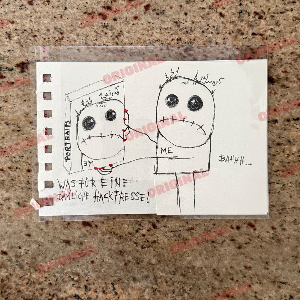 Was für eine dämliche Hackfresse!