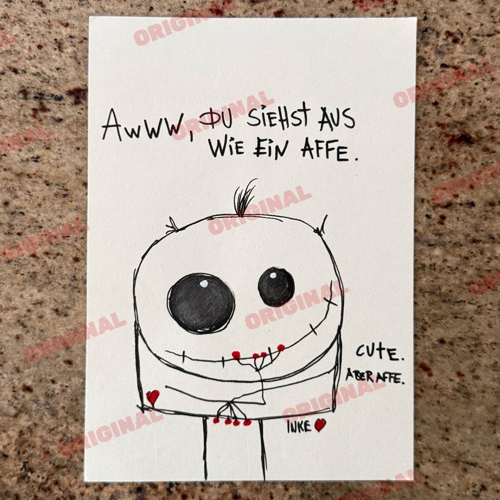 Awwww, Du siehst aus wie ein Affe.