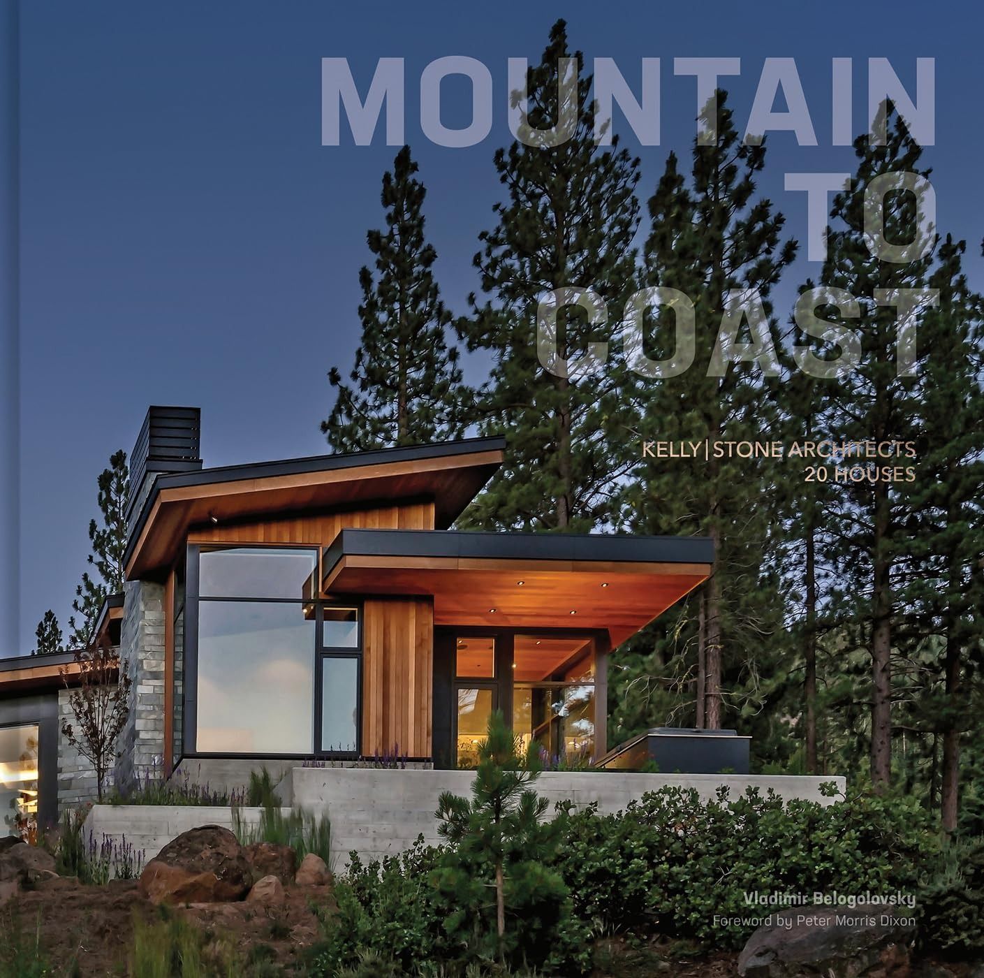 Mountain to Coast: Kelly|Stone Architects 20 House