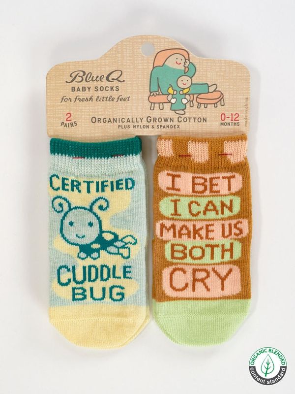 Certified Cuddle Bug/I Bet I Can Make Us Both Cry Baby Socks