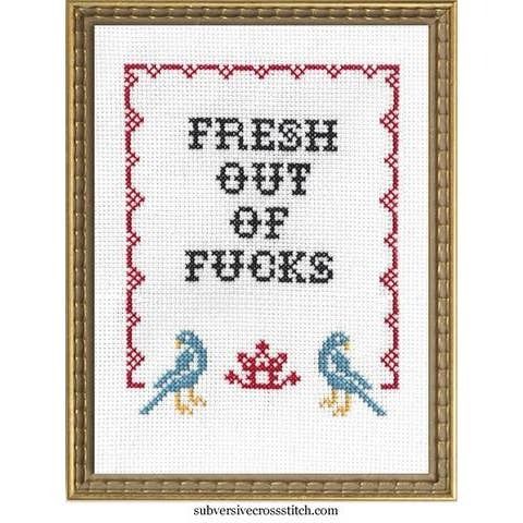 Fresh Out Of F*cks Cross Stitch Kit