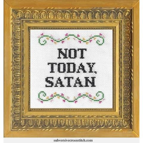 Not Today, Satan Cross Stitch Kit