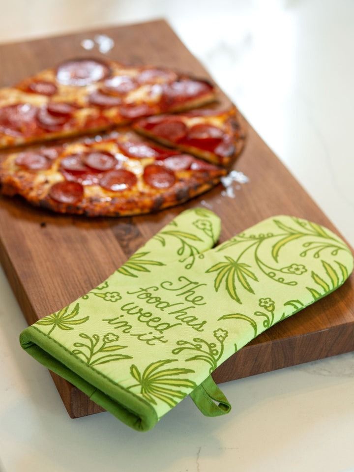 Food Has Weed In It Oven Mitt