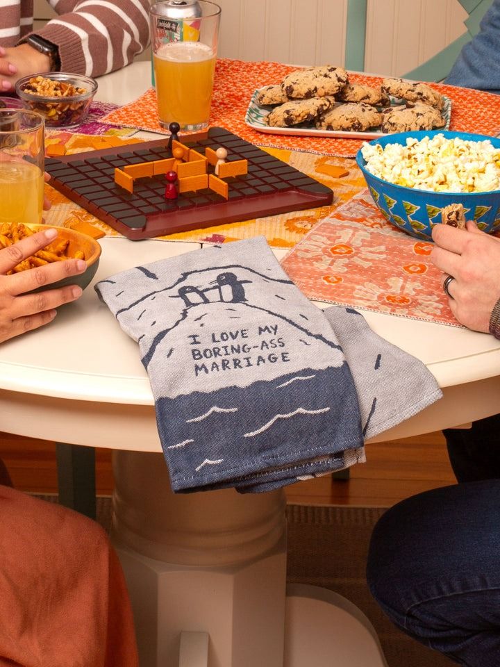 I Love My Boring- Ass Marriage Dish Towel