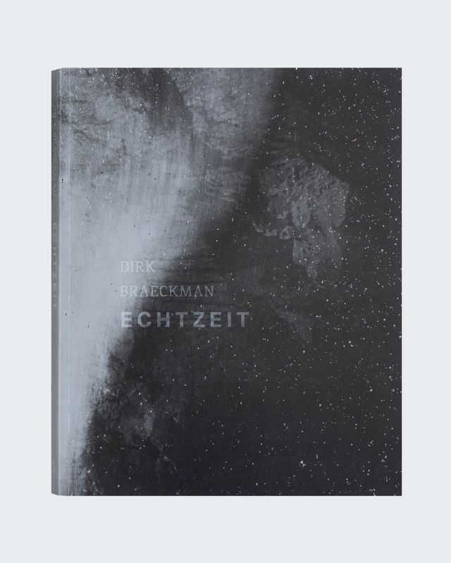 Dirk Braeckman - ECHTZEIT