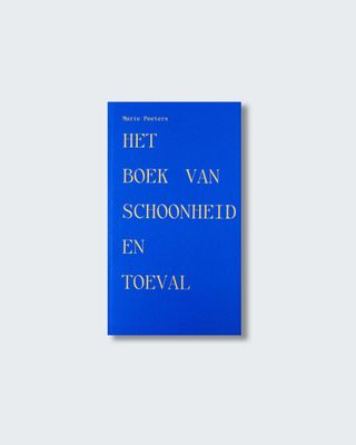 Marie Peeters - Het Boek van Schoonheid en Toeval
