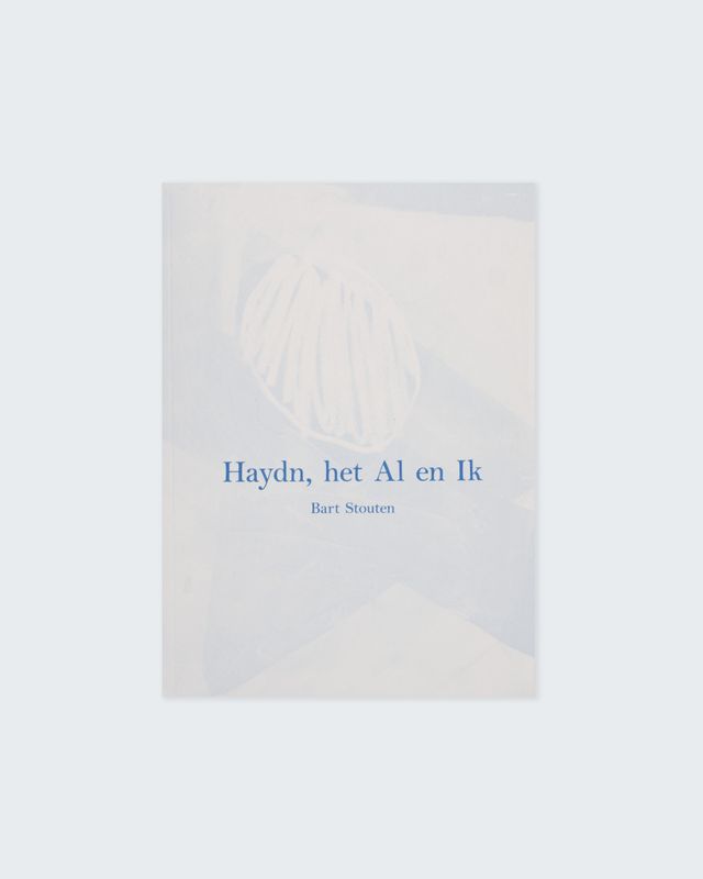 Bart Stouten - Hayden, Het Al en Ik