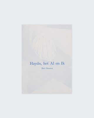 Bart Stouten - Hayden, Het Al en Ik