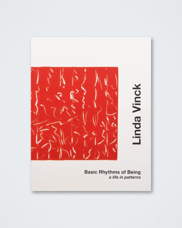 Linda Vinck - Basic Rhythms of Being, a Life in Patterns