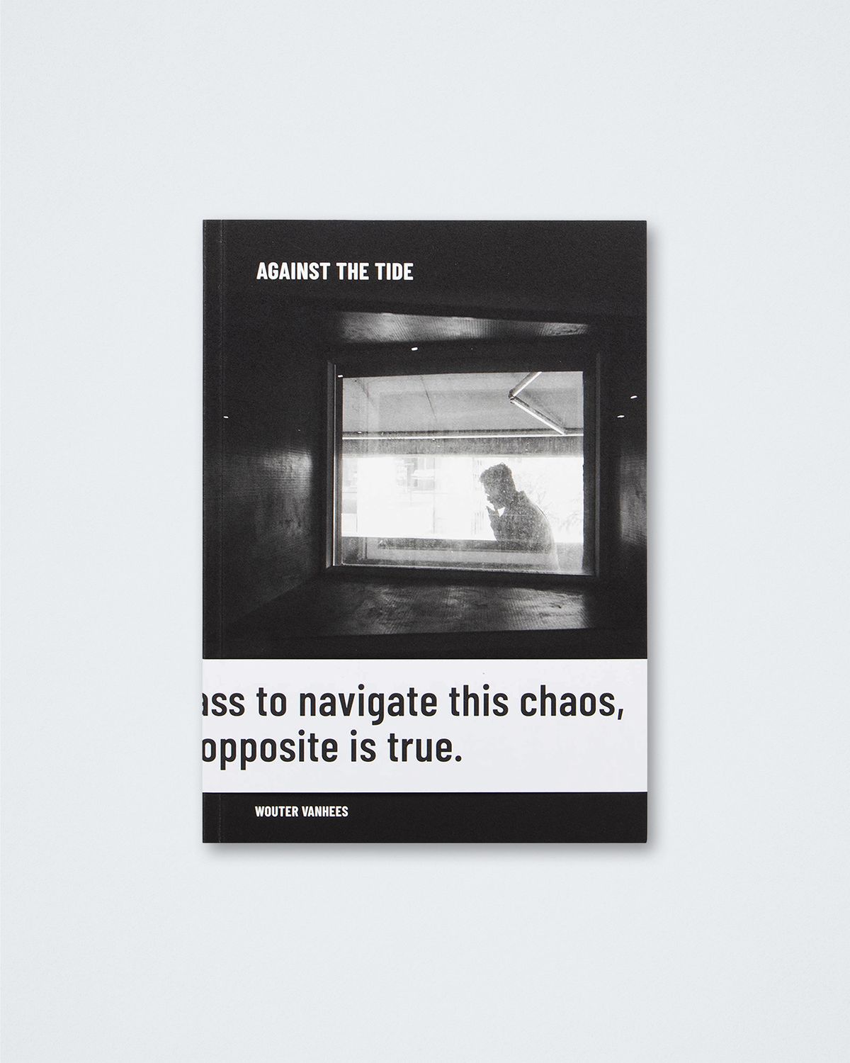 Wouter Vanhees - AGAINST THE TIDE
