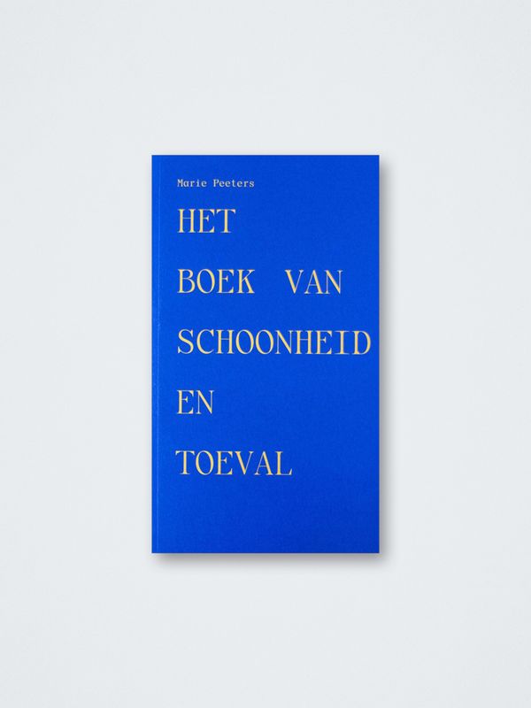 Marie Peeters – Het Boek van Schoonheid en Toeval