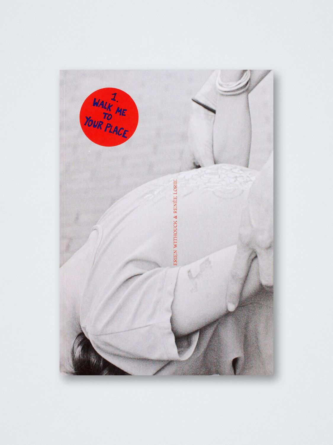 Renée Lorie &amp; Erien Withouck – Take me to your place