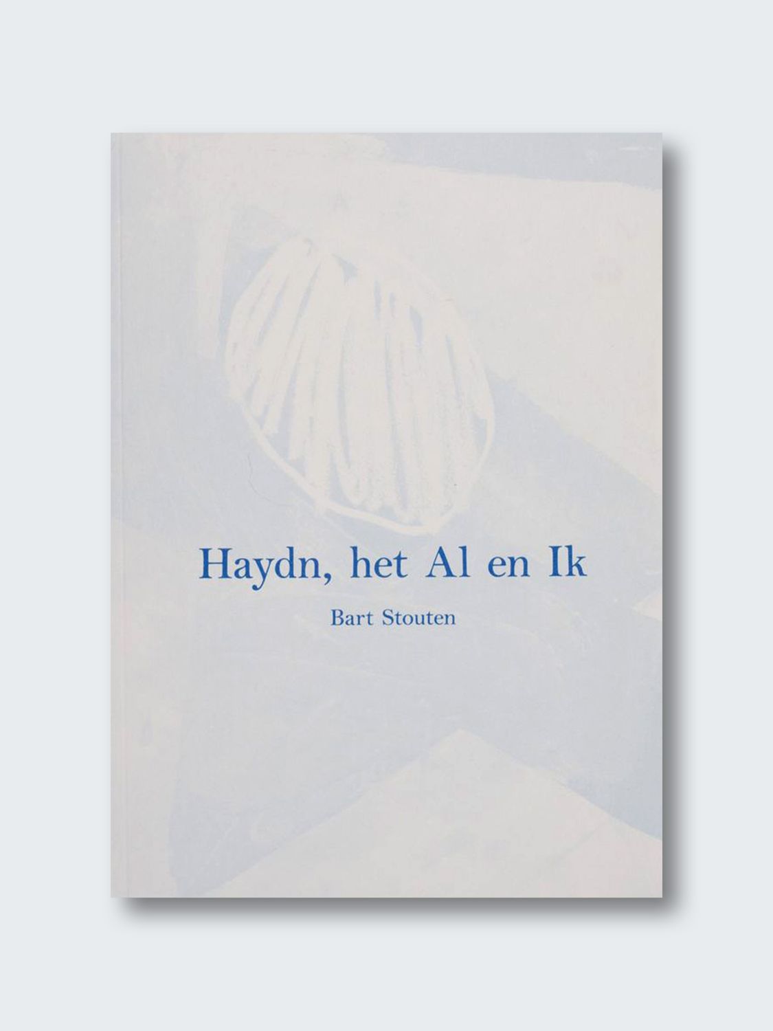 Bart Stouten – Hayden, Het Al en Ik