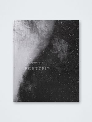 Dirk Braeckman – ECHTZEIT
