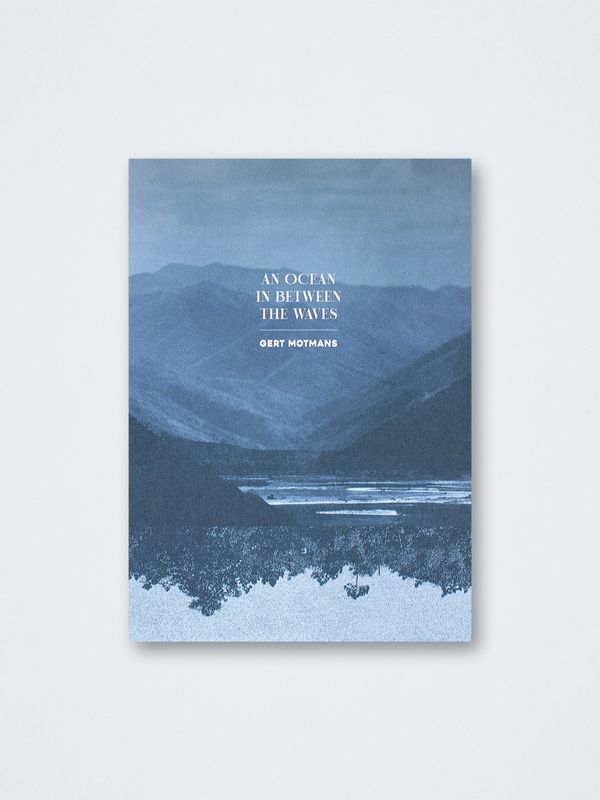 Gert Motmans – An ocean in between the waves