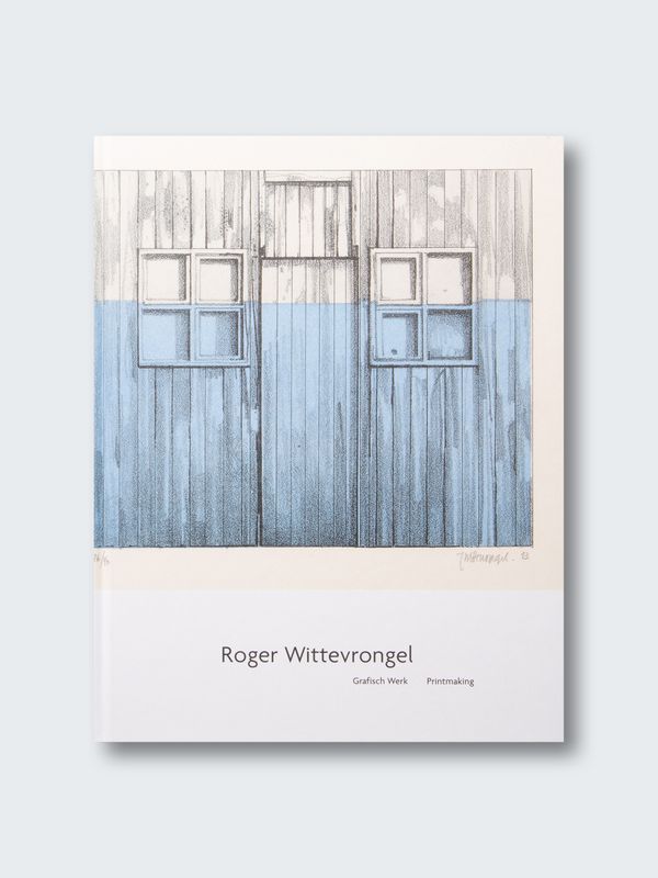 Roger Wittevrongel – Grafisch Werk. Printmaking.