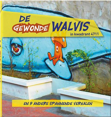 De Gewonde Walvis in kwadrant 4711 - Kinderboek