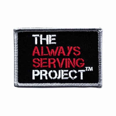 The Always Serving Project Patch