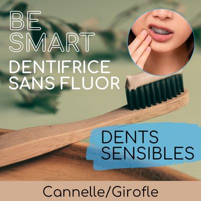 Dentifrice &quot;BE SMART&quot; sans fluor - Dents &amp; gençives sensibles