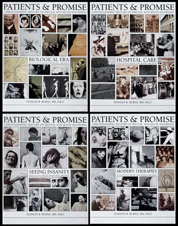 Patients & Promise: A Photographic History  of Mental And Mood Disorders