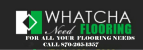 WHATCHA NEED FLOORING STORE