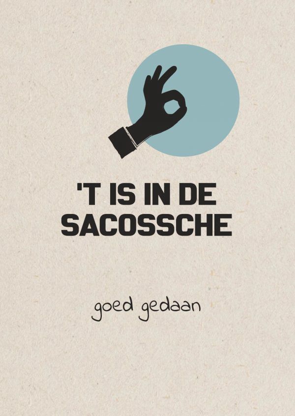 Wenskaart &quot;&#39;t is in de sacossche&quot;