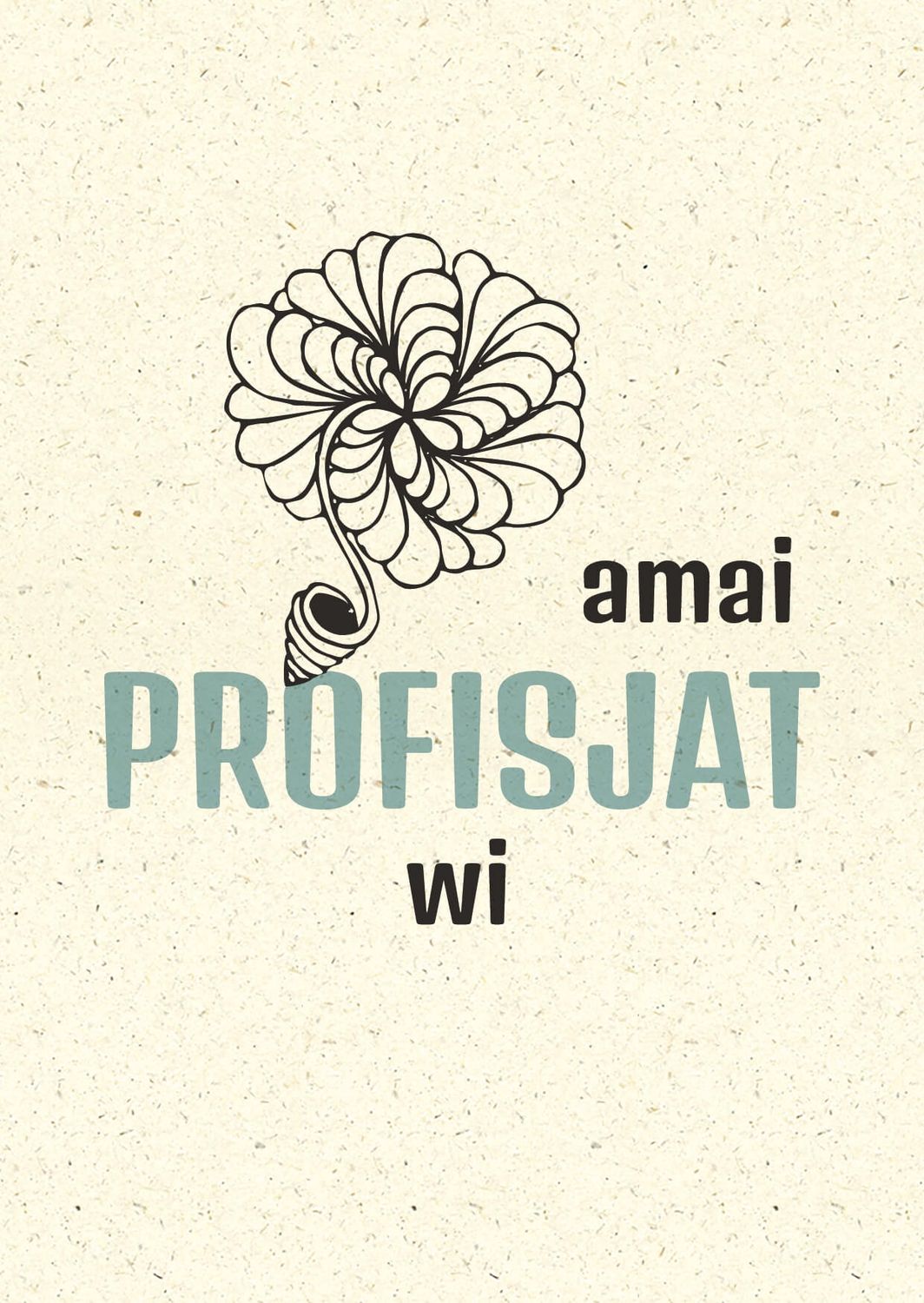 Wenskaart &quot;Amai, profisjat wi&quot;