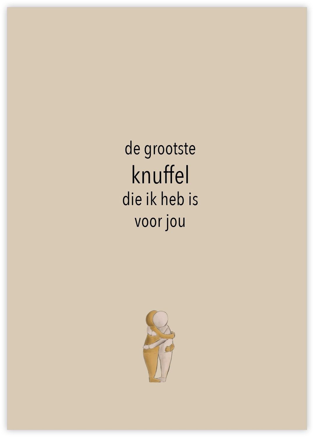 Wenskaart | De grootste knuffel die ik heb is voor jou