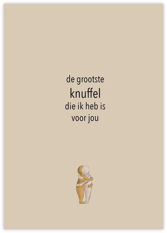 Wenskaart | De grootste knuffel die ik heb is voor jou
