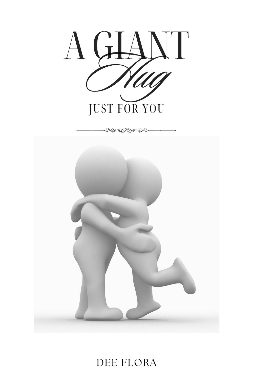 A Giant Hug Just for You eBook