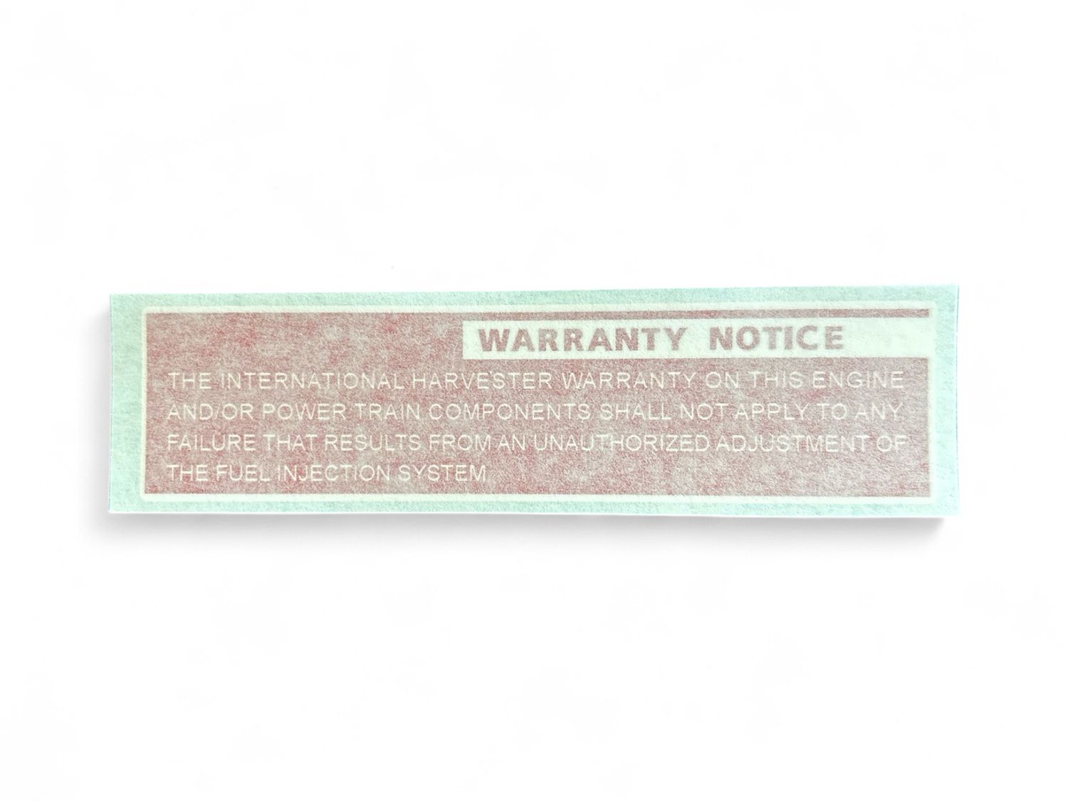 68 Series Valve Cover Warranty Notice Decal