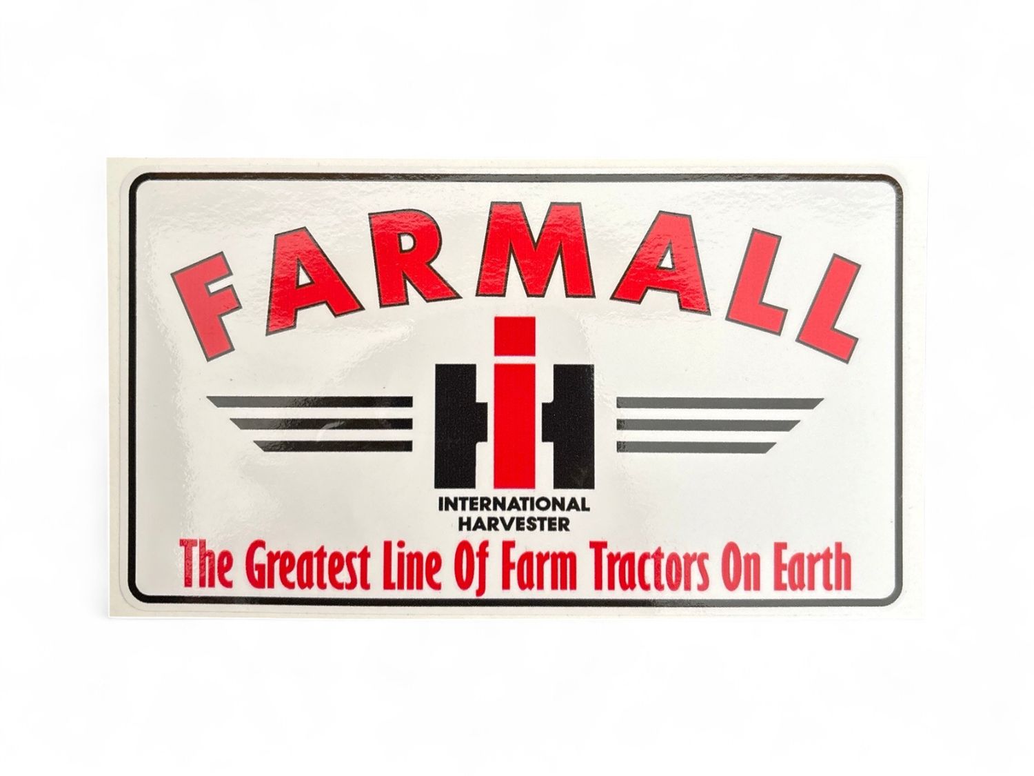 Farmall - Greatest Line of Farm Tractor On Earth Decal