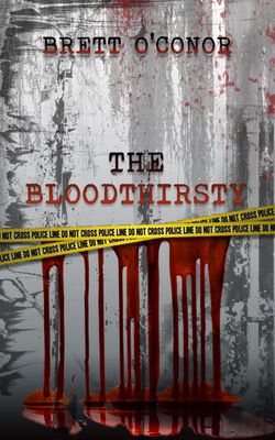 Brett O&quot;Conor: The Bloodthirsty 🔞Epub