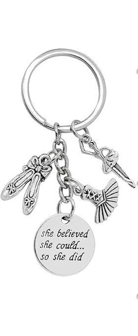 Metal Dancer Keychain &quot;She Believed She Could, So She Did&quot;