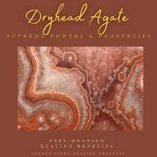 Dryhead Agate
