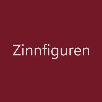 Zinnfiguren