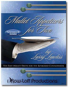 Mallet Appetizers for Two - Larry Lawless