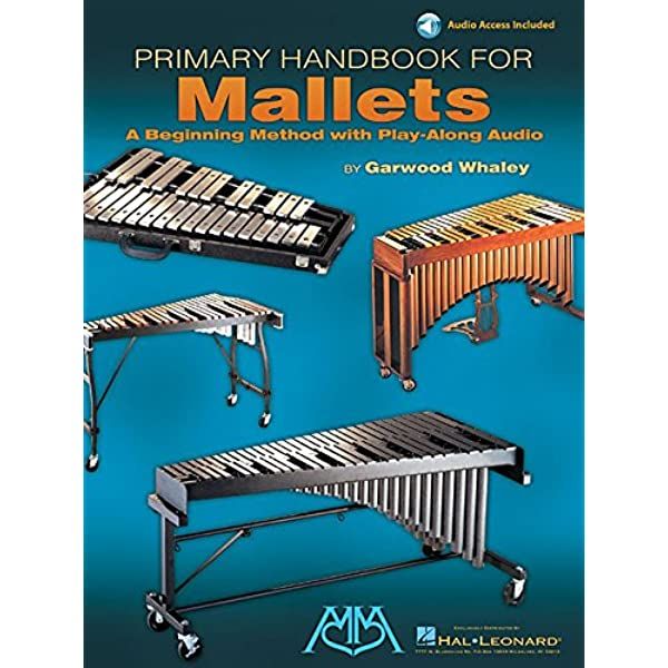 Primary Handbook for Mallets  (Blue Cover w/ CD) - Garwood Whaley