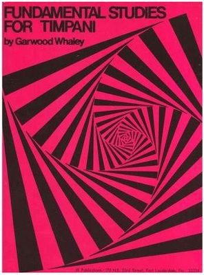 Fundamental Studies For Timpani  - Garwood Whaley