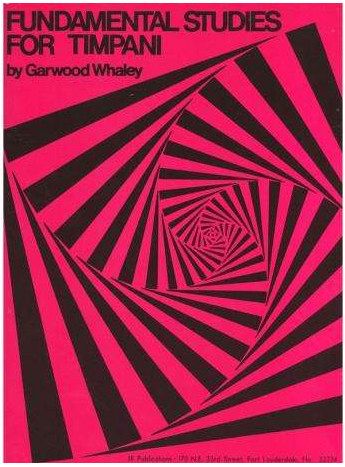 Fundamental Studies For Timpani  - Garwood Whaley