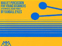MALLET PERCUSSION FOR YOUNG BEGINNERS