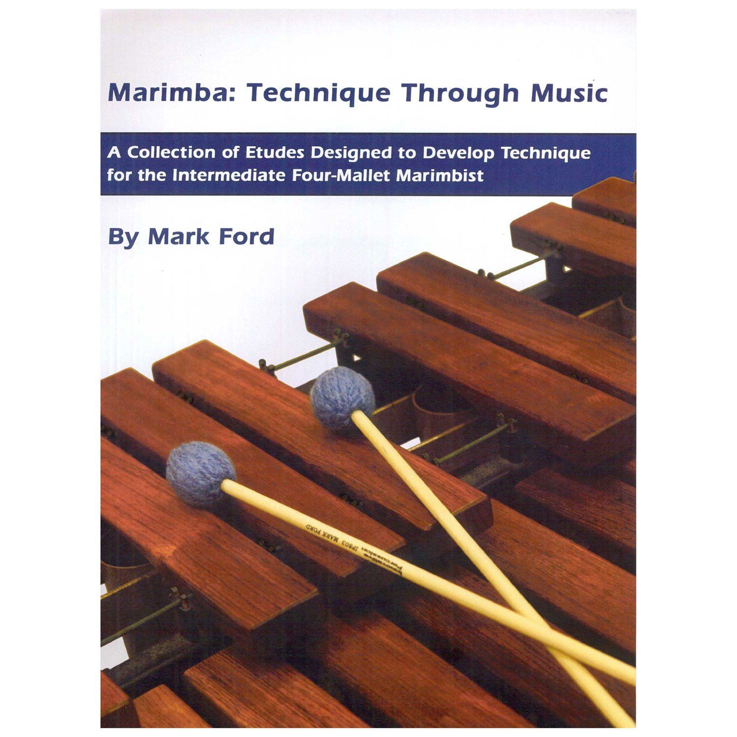 IP Marimba: Technique Through Music - Mark Ford / marimba etude book