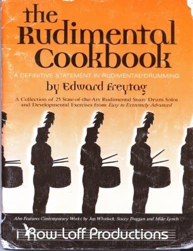 The Rudimental Cookbook by Edward Freytag
